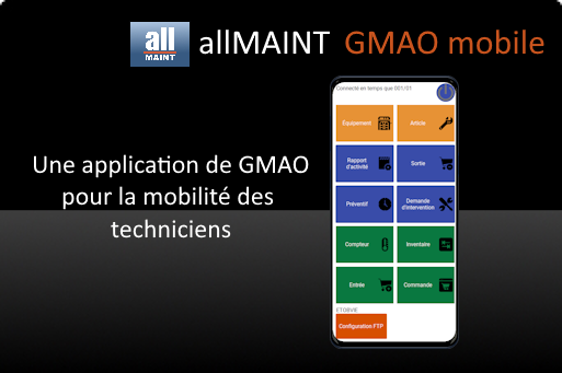 Logiciel gmao allmaint la gmao mobile